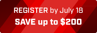 Register Early For Maximum Savings